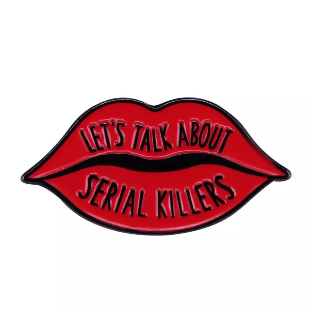 Serial Killers True Crime Lips Enamel Pin